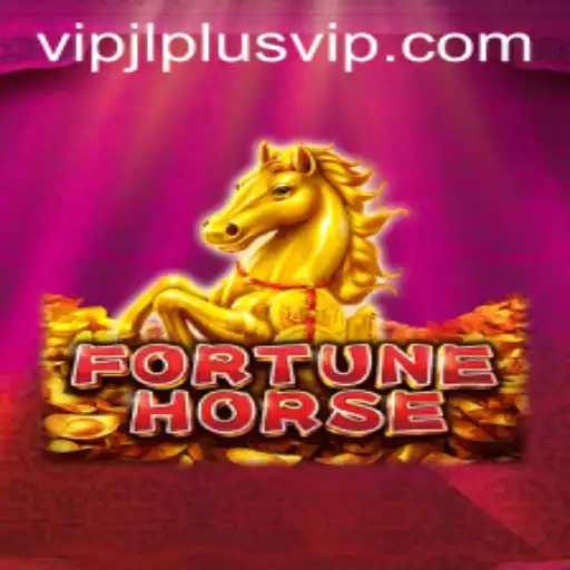 FortuneHorse: Unveiling the Exciting World of VIPJL Plus