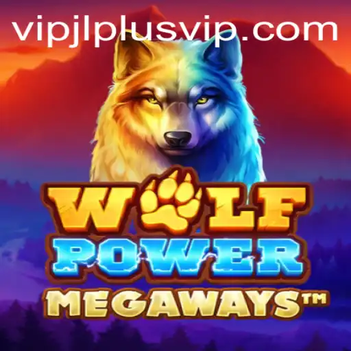 Unleashing the Adventure: Exploring WolfPowerMega and the VIPJL Plus Experience