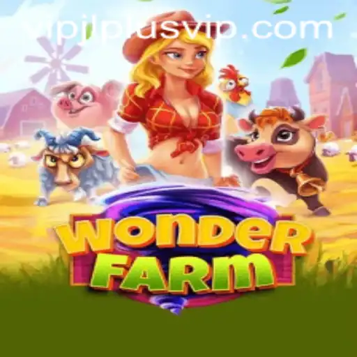 Unearthing the Charm of WonderFarm: A Comprehensive Guide to VIPJL Plus
